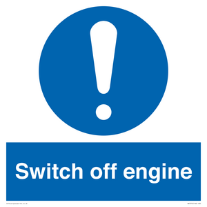 Switch off engine